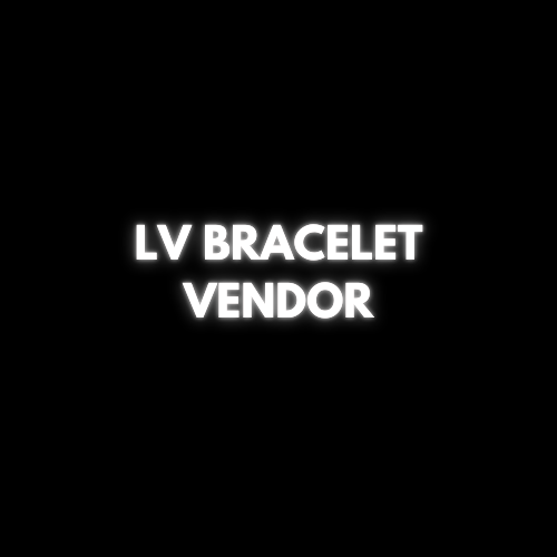 Lv Bracelet Vendor